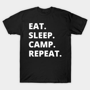 Eat Sleep Camp Repeat T-Shirt